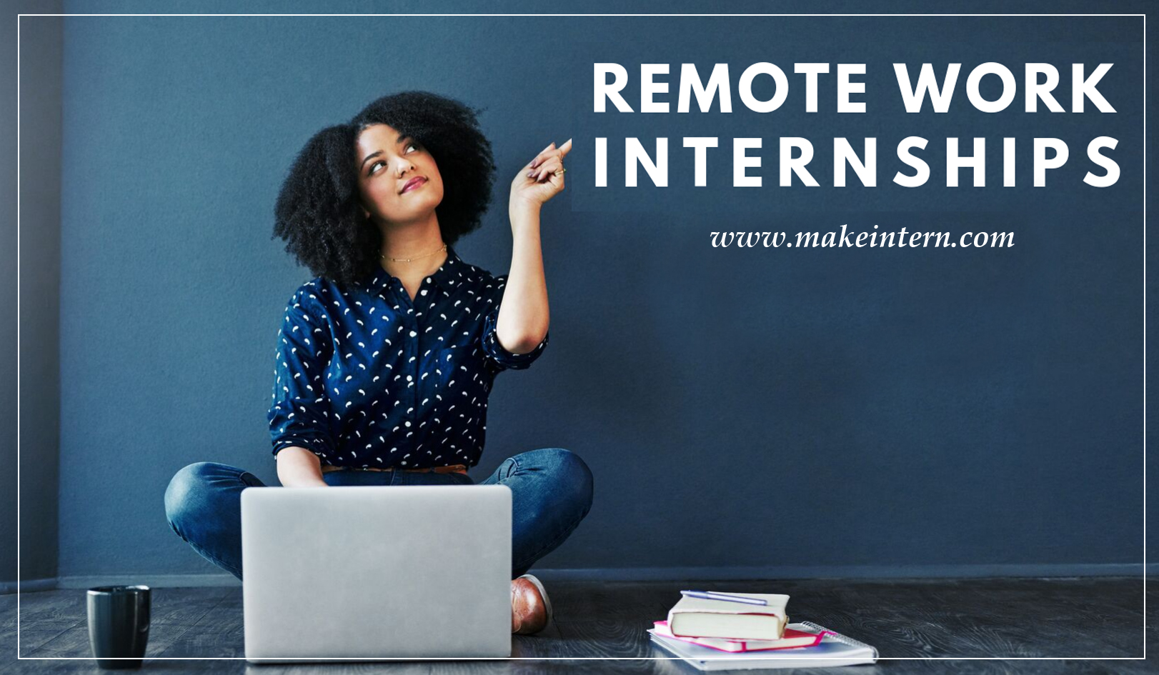 Remote It Internships Summer 2025 - Dyanna Tallulah